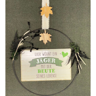 Türkranz, Wandschmuck "Hier wohnt ein Jäger" 40cm